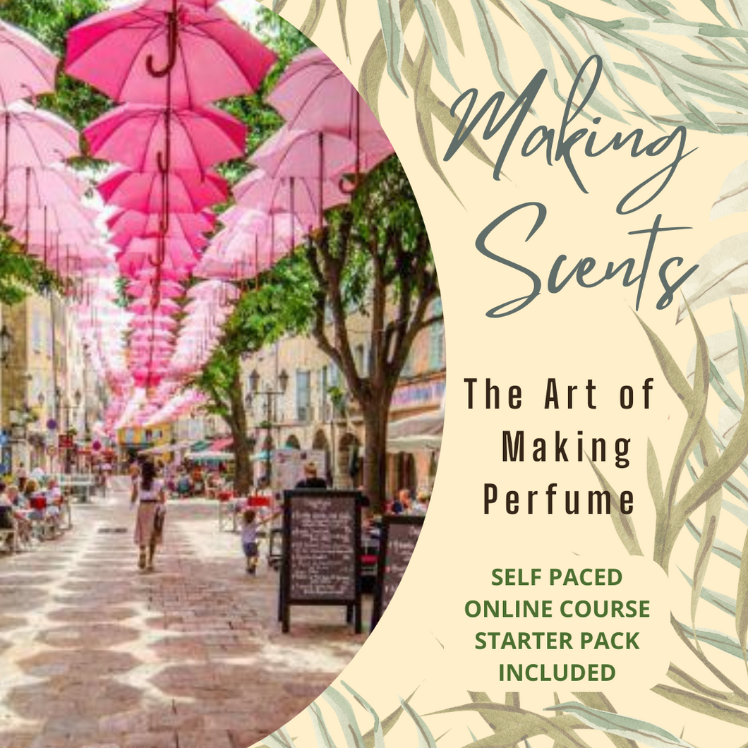 Making Scents - The Art of Perfumery  In the Classroom